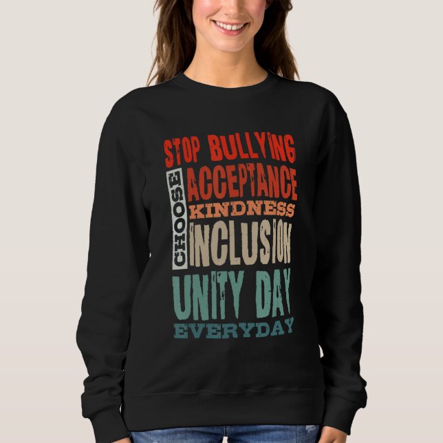 Sweatshirt Stop Bullying Choose Acceptance Kindness Inclusion (Devant)