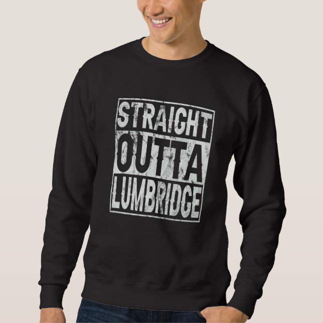 Sweatshirt Straight Outta Lumbridge  Lumbridge Costume (Devant)