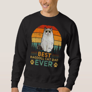 Sweatshirt Style Rétro Meilleur Ragdoll Chat Papa Jamais Père