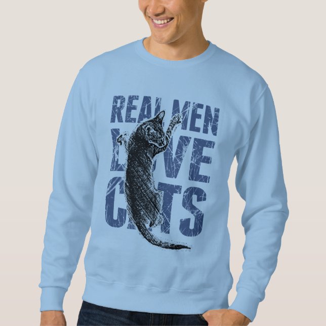 Sweatshirt Style strident de vrais d'hommes chats d'amour (Devant)