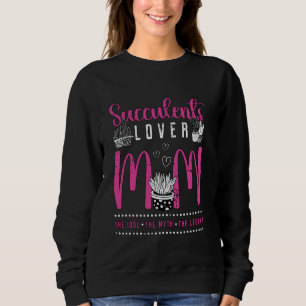 Sweatshirt Succulents Aime Maman L'Idole Le Succul Botanique