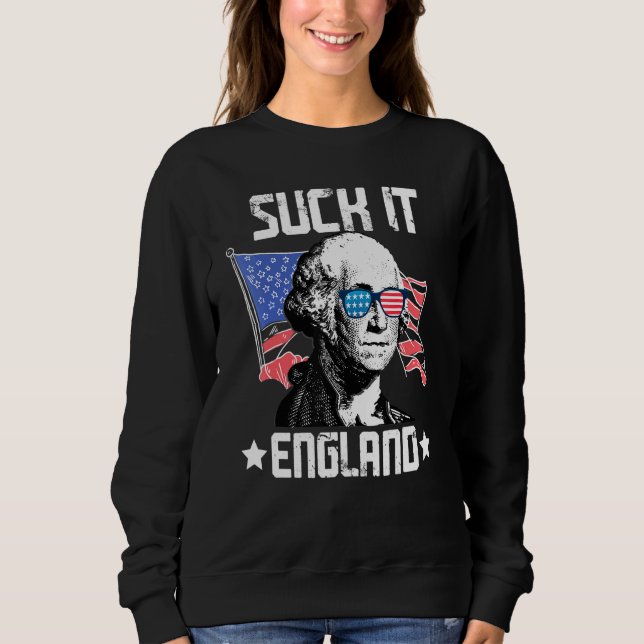 Sweatshirt Suck It Angleterre 4 juillet (Devant)