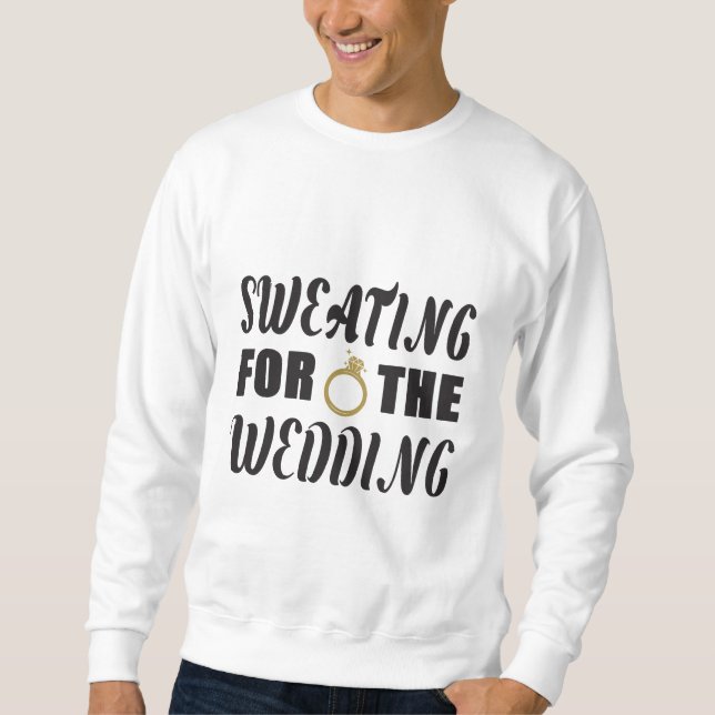 Sweatshirt Sueur pour le Mariage (Devant)
