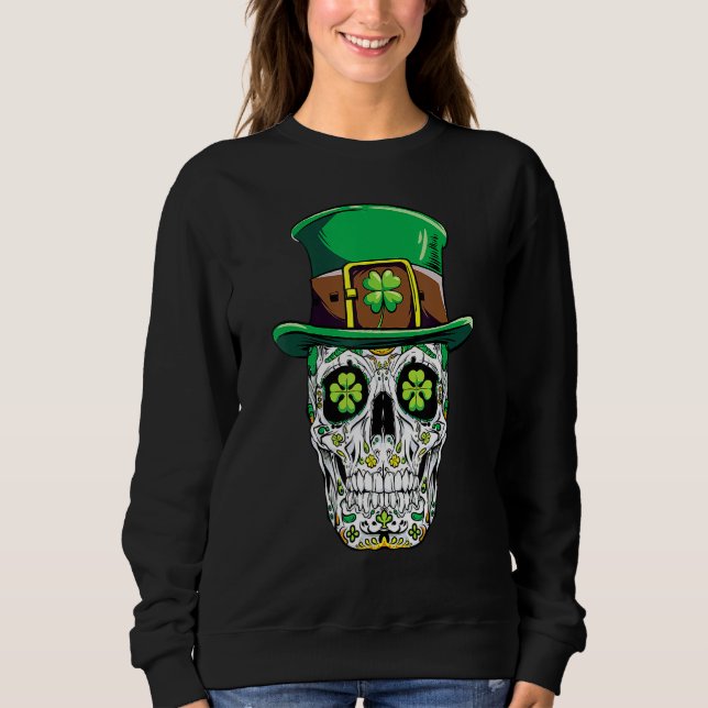 Sweatshirt Sugar Skull St Patricks Day Of The Dead Women Men  (Devant)