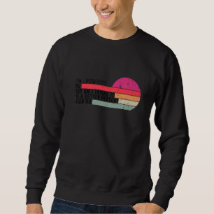 Sweatshirt Suis-Je Parfait Non Veux-Je Être Une Personne Meil