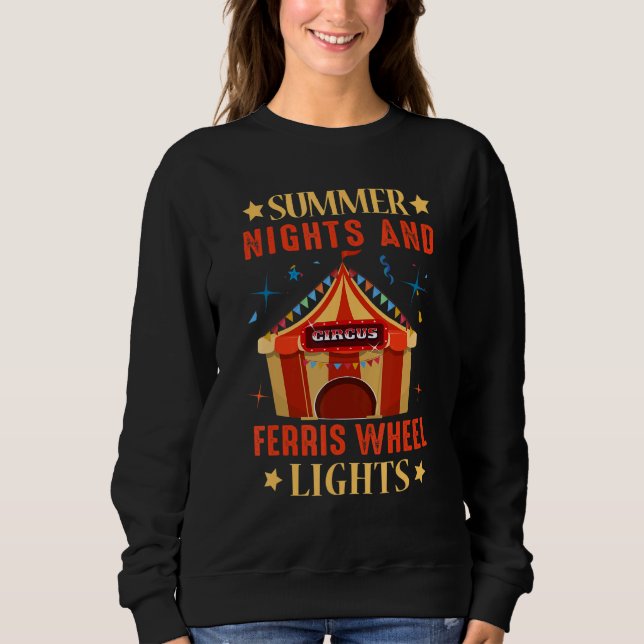 Sweatshirt Summer Nights And Ferris Lights Artist Circus (Devant)