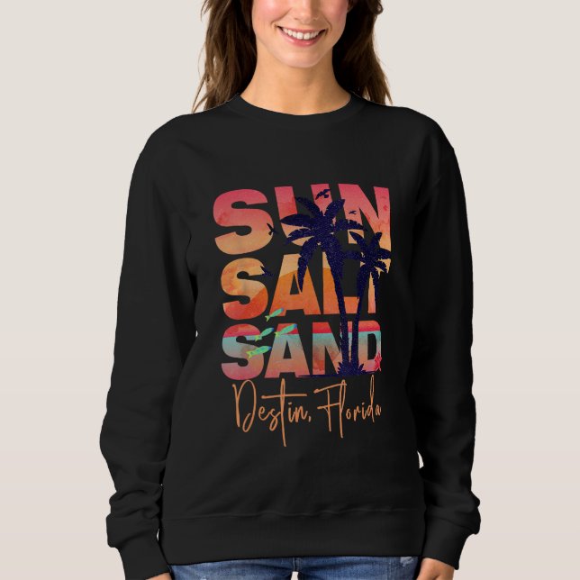 Sweatshirt Sun Salt Sand Summer DESTIN FL Vacation Beach (Devant)