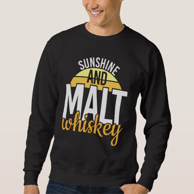 Sweatshirt Sunshine cool Et Whiskey Life Whiskey (Devant)