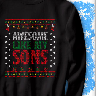 Sweatshirt Super comme le pull de Noël de mon fils