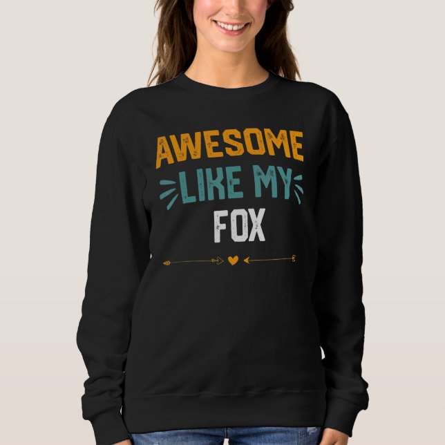 Sweatshirt Super Comme Mon Idée Fox Pour Fox (Devant)