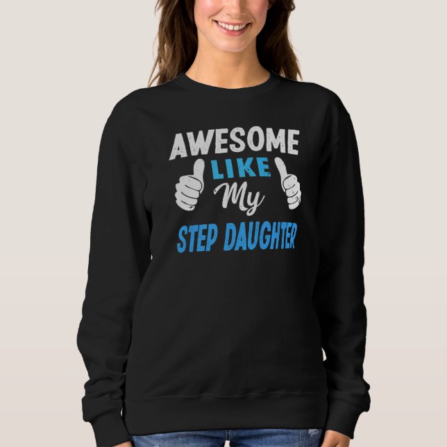 Sweatshirt Super Comme Mon Pas Fille Maman Papa (Devant)