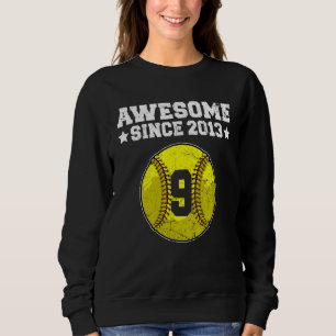 Sweatshirt Super depuis 2013 Softball 9e anniversaire 9 ans O