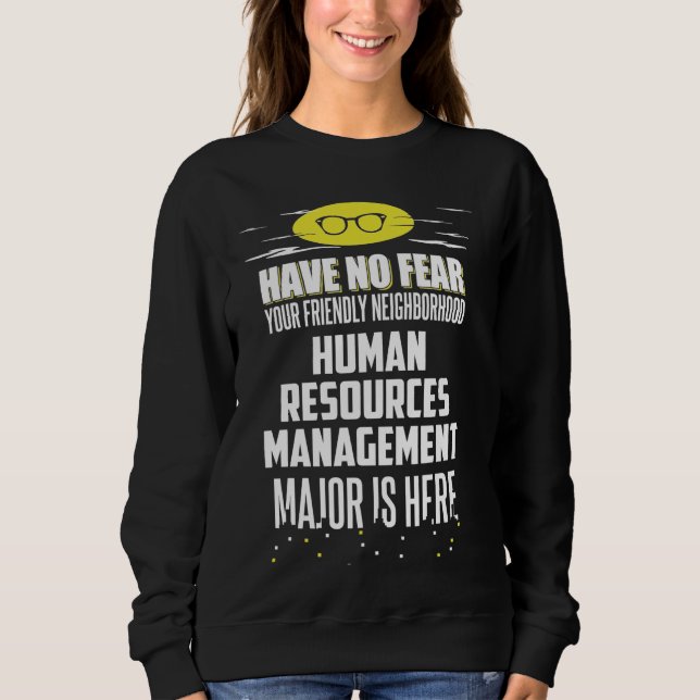 Sweatshirt Super Gestion des ressources humaines Graphisme ma (Devant)