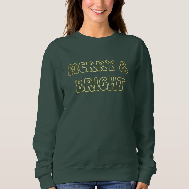 Sweatshirt Super Gold Text Merry & Bright Christmas Women’s (Devant)