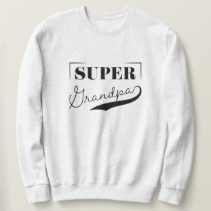 Sweatshirt Super Grand-père