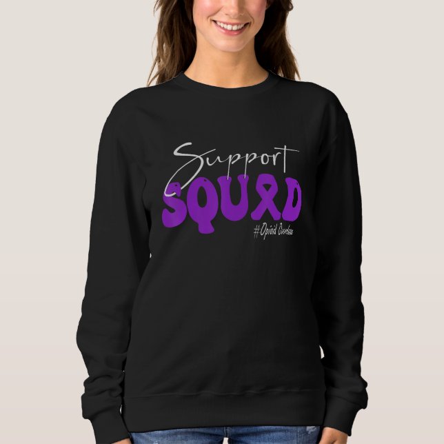 Sweatshirt Support Squad Opioid Overdose Awareness Purple Rib (Devant)