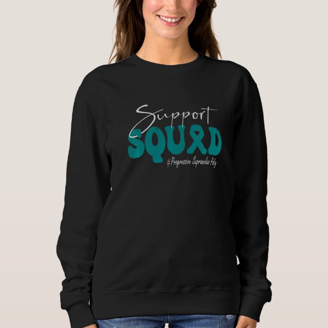 Sweatshirt Support Squad Progressive Supranuclear Palsy Aware (Devant)