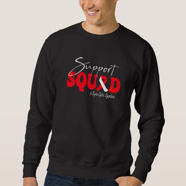 Sweatshirt Support Squad Septo Optic Dysplasia Awareness Red  (Devant)
