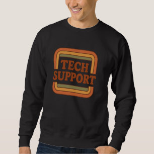 Sweatshirt Support technique Centre d'aide informatique Funny