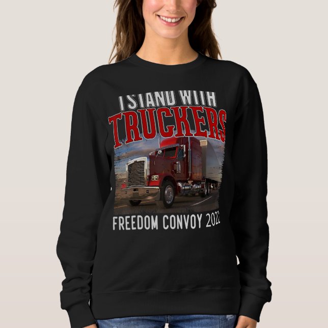 Sweatshirt Support Trucker Je Me Trouve Avec Truckers Freedom (Devant)