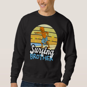 Sweatshirt Surf Brother Sur Les Vagues À La Plage Pour Sibl