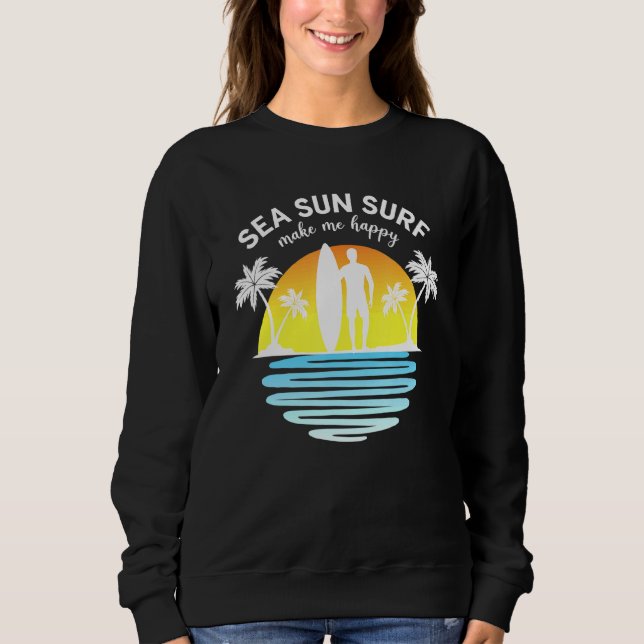 Sweatshirt Surf de soleil de mer vague me rendre heureux surf (Devant)