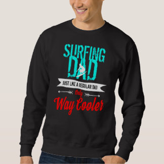 Sweatshirt Surf Papa Surfer Plage Surf Surfer