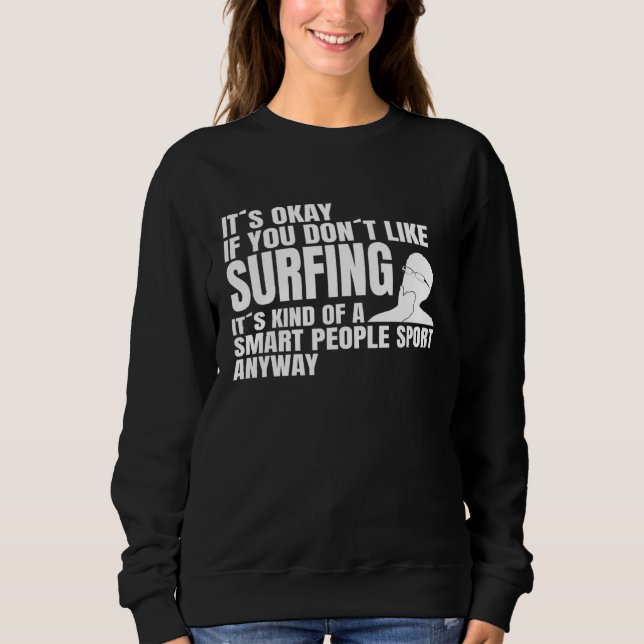 Sweatshirt Surfing Kitesurfer Smart People Sport Saying Winds (Devant)