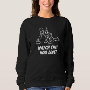 Sweatshirt Surveillez Cette Ligne De Cochon !