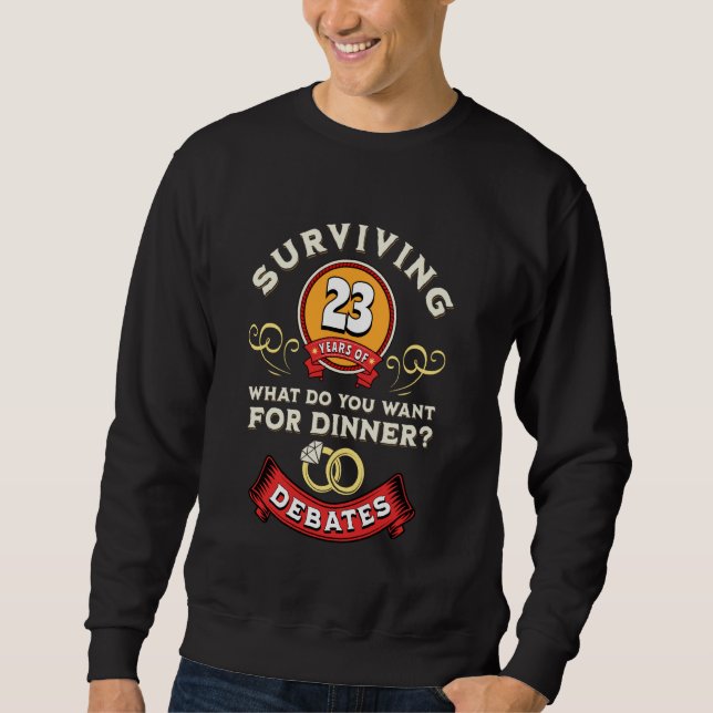 Sweatshirt Survivre 23 Ans De Débats Drôle 23E Mariage A (Devant)