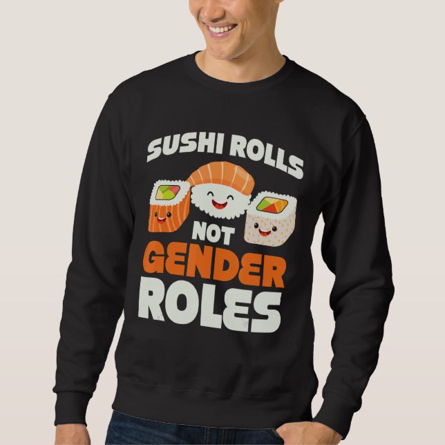 Sweatshirt Sushi Rolls Non Rôles Sexes Conception Sexe (Devant)