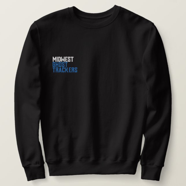 Sweatshirt Sweat-shirt des traqueurs de fantômes du Midwest (Design devant)