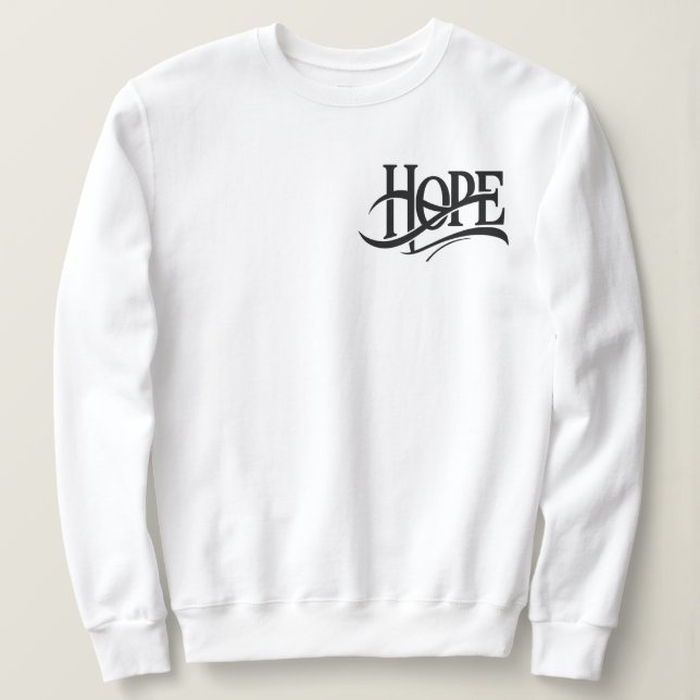 Sweatshirt Sweat-shirt Hope (Design devant)