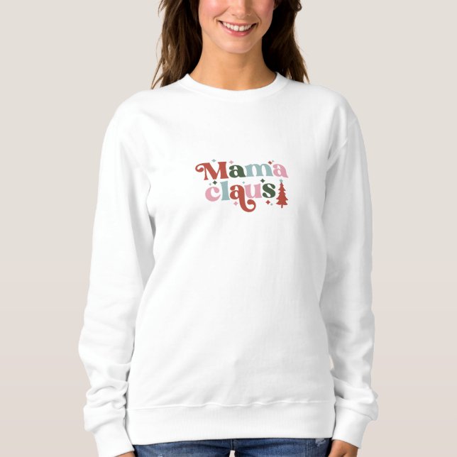 Sweatshirt Sweater Women - Mama Claus (Devant)