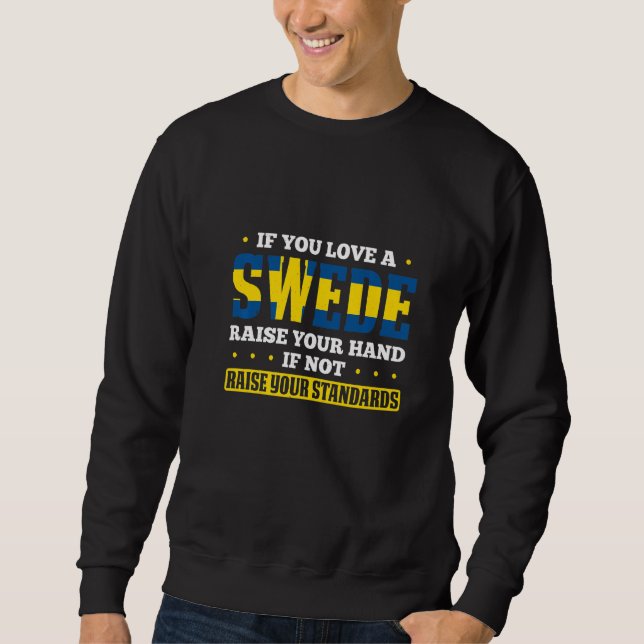 Sweatshirt Sweden For Proud Swedes Swedish Flag Sverige Scand (Devant)