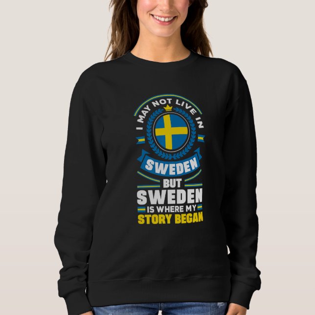 Sweatshirt Sweden Swedish Sweden Flag Quote   (Devant)