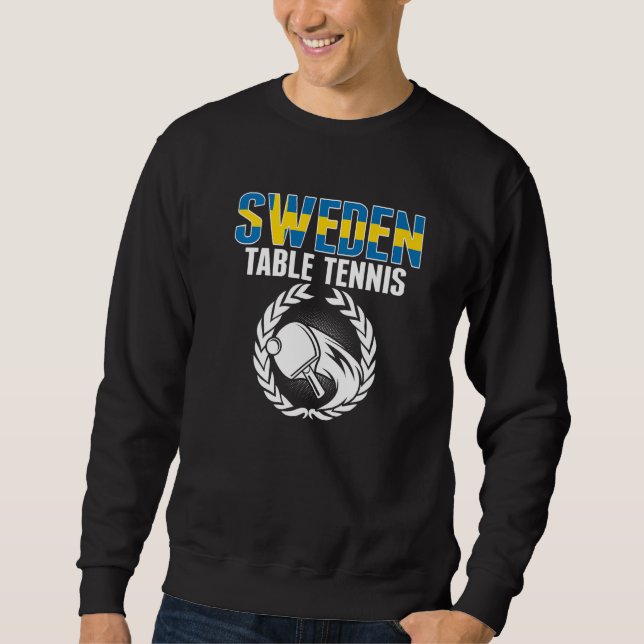Sweatshirt Sweden Table Tennis  Swedish Ping Pong Team Suppor (Devant)