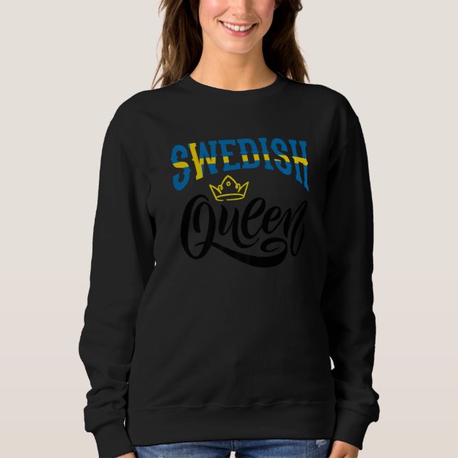 Sweatshirt Swedish Queen Sweden Swedish Sweden Flag   (Devant)