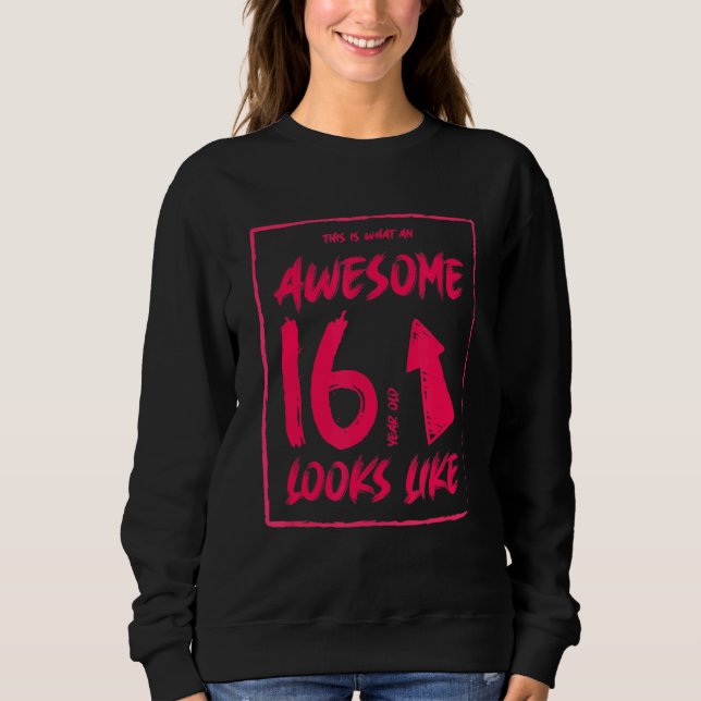 Sweatshirt Sweet 16 Décoration d'anniversaire adolescent Ado  (Devant)