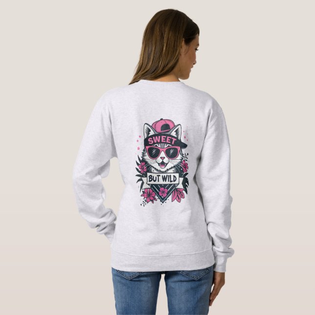 Sweatshirt Sweet But Wild – Modern Streetwear Cat T-Shirt (Dos entier)