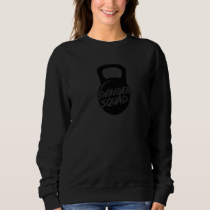 Sweatshirt Swinger Squad Kettlebell