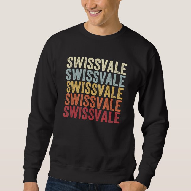 Sweatshirt Swissvale Pennsylvania Swissvale PA Retro Vintage  (Devant)