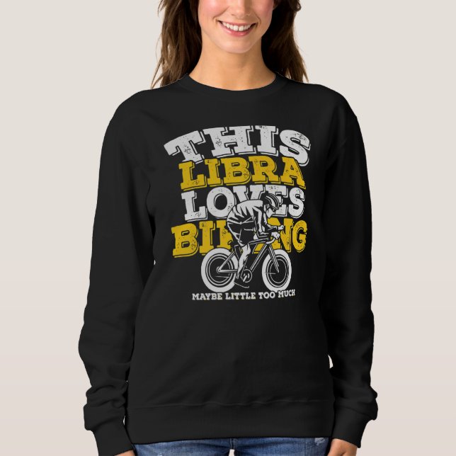 Sweatshirt Symbole Horoscope Zodiac Libra aime le vélo (Devant)