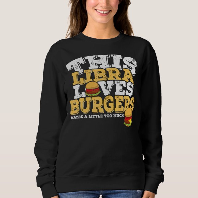 Sweatshirt Symbole Horoscope Zodiaque Libra aime les hamburge (Devant)