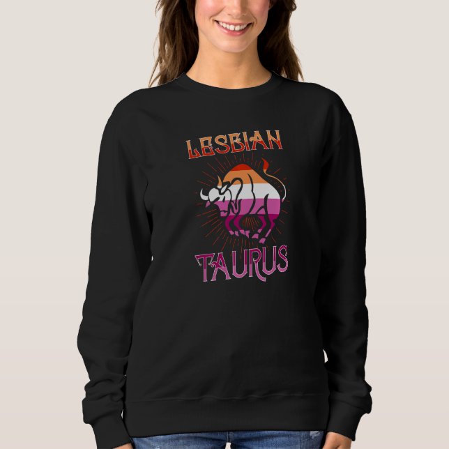Sweatshirt SYMBOLE Zodiaque Taurus Lesbienne Cons Horoscope A (Devant)