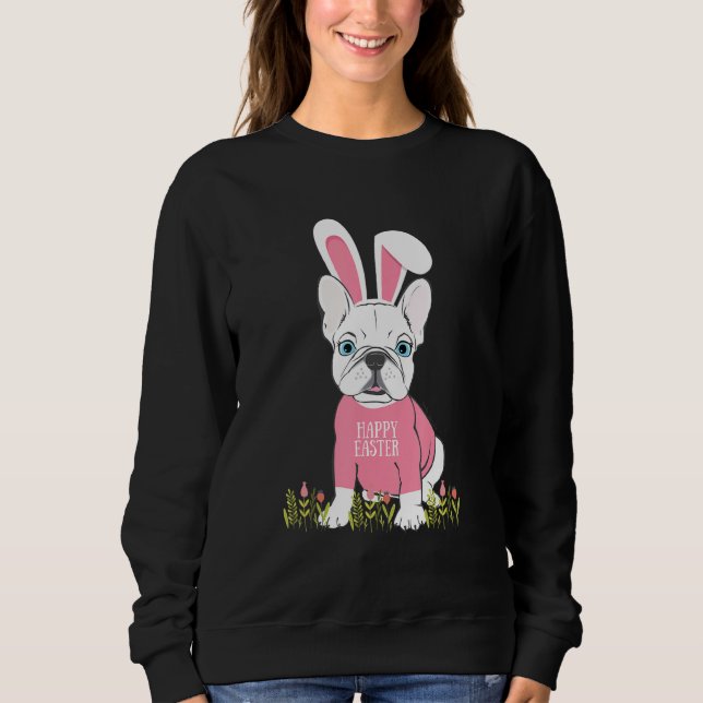 Sweatshirt Sympa Français Bulldog Lapin de Pâques Oreilles Gr (Devant)