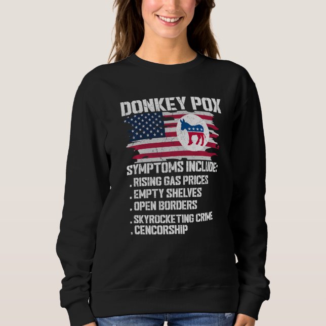 Sweatshirt Symptômes de la variole du baudet Républicain cons (Devant)