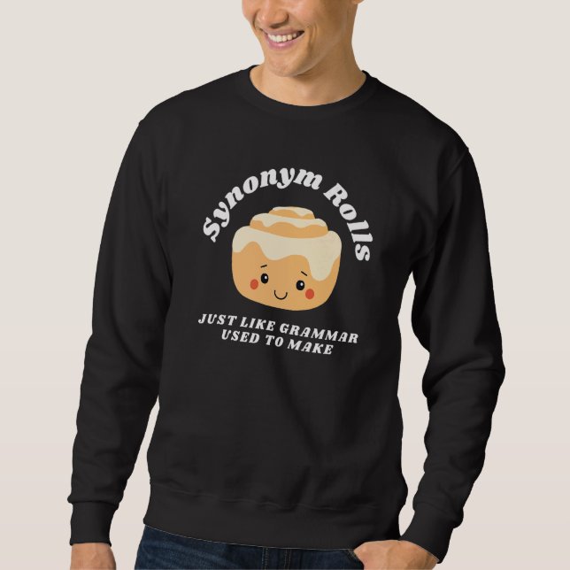 Sweatshirt Synonym Rolls, comme la grammaire utilisée pour fa (Devant)