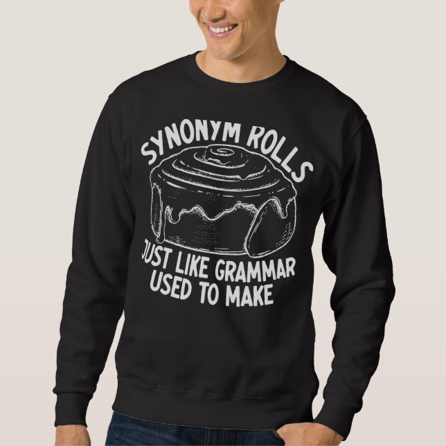 Sweatshirt Synonyme Roule Comme La Grammaire Utilisée Pour Fa (Devant)