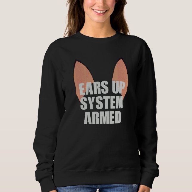 Sweatshirt Système Ears Up Armé   Berger Allemand Gsd (Devant)
